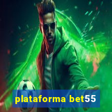 plataforma bet55